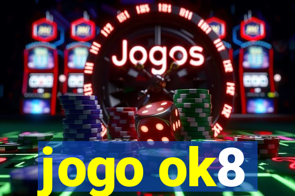 jogo ok8